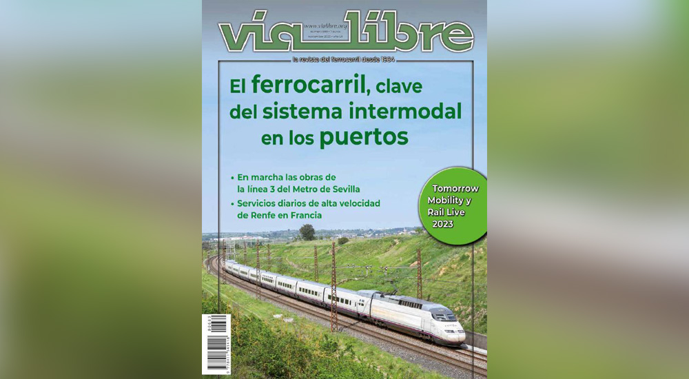 La alta velocidad de Renfe en Francia, portada del ‘Vía Libre’ de noviembre La alta velocidad de Renfe en Francia, portada del ‘Vía Libre’ de noviembre